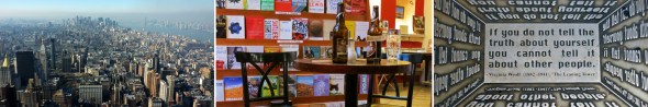 L to R: Manhattan as seen from the Empire State Building in April 2011; Beer & Books...the new PB&J; and one of my favorite quotes from NYC's "Library Way," the sidewalk on E 41st Street.